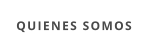 QUIENES SOMOS